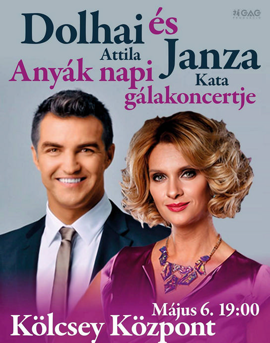 Anyák napi Dolhai Attila és Janza Kata koncert 2018-ban Debrecenben