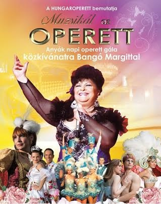 Anyák napi Operett gála Győrben Bangó Margittal - Jegyek itt!