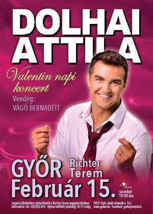 Dolhai Attila Valentin napi koncert Győrben!