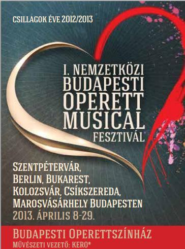 I. Nemzetközi Operett-Musical Fesztivál 2013