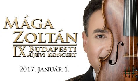Mága Zoltán Újévi koncert 2017-ben az Arénában - Jegyek itt!