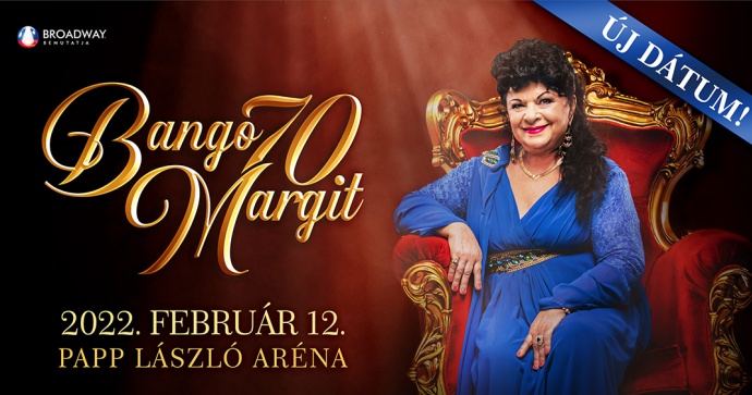 Bangó Margit koncert 2022-ben az Arénában - Jegyek itt!