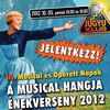 A Musical Hangja Énekverseny 2012 - Jelentkezz!