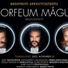 Az Orfeum mágusa a Budapesti Operettszínházban! Jegyek és szereplők itt!