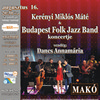 Kerényi Miklós Máté - Budapest Folk Jazz Band koncertje Makón - Jegyek