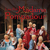 Madame Pompadour Szentpétervárott vendégeskedett!