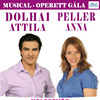 Musical-Operett Gála Dolhai Attilával és Peller Annával!