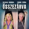 Oszvald Marika és Fodor Zsóka főszereplésével indul turnéra az Összevárva - Jegyek itt!