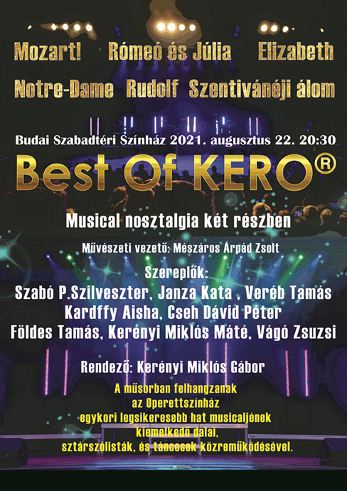 Best Of Kero - Musical nosztalgia a Budai Szabadtérin! Jegyek itt!
