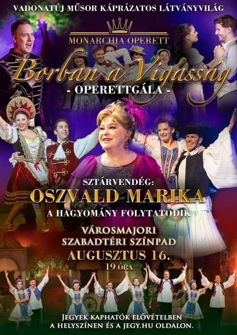 BORBAN A VIGASSÁG – Operett Gála a Városmajori Szabadtéri Színpadon - Jegyek itt!