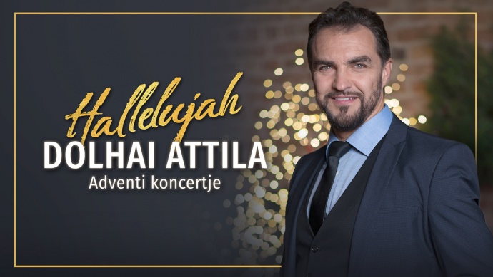 Dolhai Attila adventi koncert 2024-ben turnéra indul - Jegyek itt!