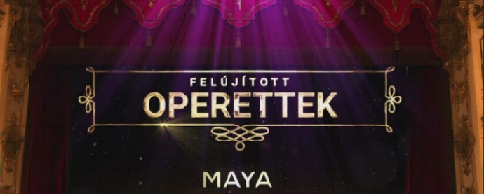 Maya: Felújított operettfilm Fényes Szabolcs slágereivel az M5 műsorán