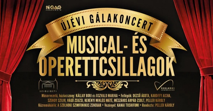 Újévi gálakoncert operett és musicalcsillagokkal 2025-ben Szolnokon - Jegyek itt!