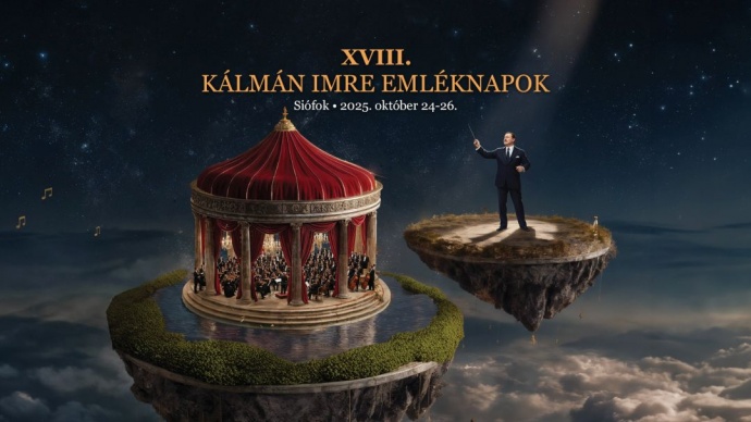 XVIII. Kálmán Imre Emléknapok 2025-ben Siófokon - Jegyek és program itt!